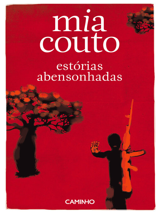 Title details for Estórias Abensonhadas by Mia Couto - Available